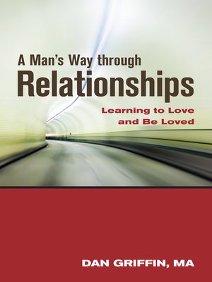 cover image of A Man's Way Through Relationships
